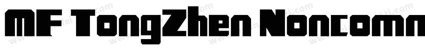 MF TongZhen Noncommercial Regular字体转换